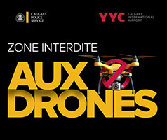 Les aéroports de Calgary renforcent la « zone interdite aux drones » avant les voyages d’été